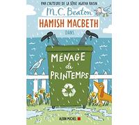 Hamish Macbeth 16 - Ménage de printemps