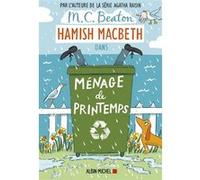 M. C. Beaton – Hamish Macbeth – Tome 16 : Ménage de printemps – Broché
