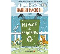 M. C. Beaton – Hamish Macbeth – Tome 16 : Ménage de printemps – Broché