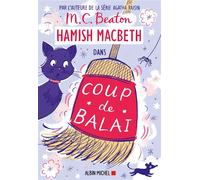 Hamish Macbeth 22 - Coup de balai - M. C. Beaton - Albin Michel - broché - Roman
