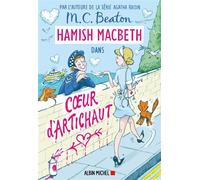 Hamish Macbeth 31 - Coeur d'artichaut ! - M. C. Beaton - Albin Michel - ebook (ePub) - Roman