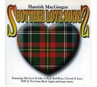 Hamish Macgregor - Scottish Love Songs [Import]