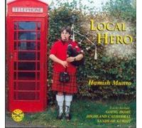 Hamish Munro. Local Hero. SCARCE CD. VGC. CAT No. 5017204016428. CDGR 164. - Hamish Munro. Local Hero. SCARCE CD. VGC. CAT No. 5017204016428. CDGR 164. [UK Import]
