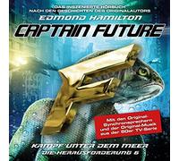 Hamitlon,Edmond - Captain Future: die Herausforderung-Folge 6-Ka