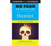 Hamlet: No Fear Shakespeare Deluxe Student Editions - Shakespeare Side-By-Side Plain English