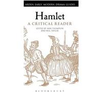 Hamlet: A Critical Reader (Arden Early Modern Drama Guides) (Hardcover) Ann Thompson, Neil Taylor (Auteur)