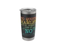 Hamlet Act III, Scène III, Ligne 87 - NON Gobelet isotherme en acier inoxydable double paroi