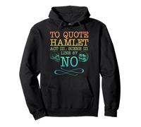 Hamlet Act III, Scène III, Ligne 87 - Non Sweat à Capuche