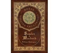 Hamlet and Macbeth (Royal Collector's Edition) (Case Laminate Hardcover with Jacket)