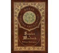 Hamlet And Macbeth (Royal Collector's Edition) (Case Laminate Hardcover With Jacket)