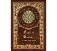 Hamlet and Macbeth Royal Collectors Edition Case Laminate Hardcover with Jacket - William Shakespeare - Engage Books - Livre en Anglais William ShakespeareWilliam Shakespeare (Auteur)