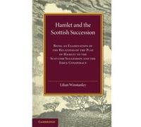 Hamlet and the Scottish Succession - Lilian Winstanley - Cambridge University Press - Livre en Anglais - Paperback Lilian WinstanleyLilian Winstanley (Auteur)