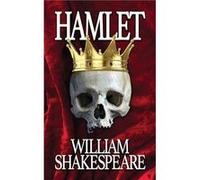 Hamlet by William Shakespeare William Shakespeare (Auteur)