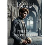 Hamlet: El príncipe de Dinamarca