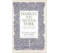 Hamlet En Nueva York Eduardo Garcâia de Enterrâia (Auteur)