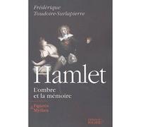 Hamlet Frédérique Toudoire-Surlapierre (Auteur)