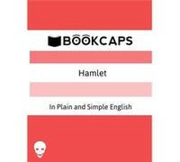 Hamlet In Plain and Simple English A Modern Translation and the Original Version - William Shakespeare - Golgotha Press Inc. - Livre en Anglais William ShakespeareWilliam Shakespeare (Auteur)