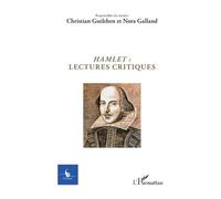 Hamlet : lectures critiques - Christian Gutleben - L'harmattan - broché - Revue