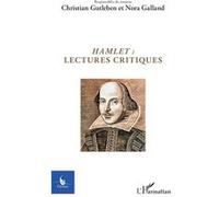 Hamlet : lectures critiques - Christian Gutleben - L'harmattan - broché - Revue