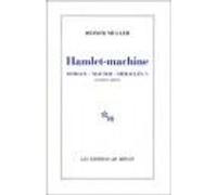 Hamlet-machine Heiner Muller (Auteur), Jean Jourdheuil (Traduction)