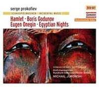 Prokofieff, S. - Incidental Music : Hamlet-Boris Godounov-Eugen Onegin-Egyptian Nights [Import]