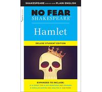Hamlet (No Fear Shakespeare): No Fear Shakespeare Deluxe Student Editions - Shakespeare Side-by-Side Plain English