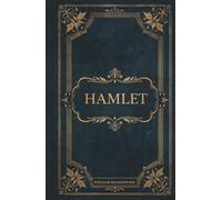 Hamlet: Prince of Denmark