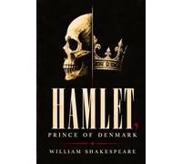 HAMLET, PRINCE OF DENMARK