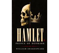 HAMLET, PRINCE OF DENMARK