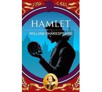 Hamlet: Revenge, Madness and the Human Soul