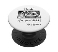 Hamlet Shakespeare joue Hamlet Quote, hélas pauvre Yorick ! PopSockets PopGrip Adhésif