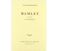 Hamlet William Shakespeare (Auteur), Yves Bonnefoy (Traduction)