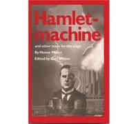 Hamletmachine and other Texts for the Stage by Heiner Mller Hiner Muller (Auteur)