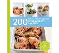 Hamlyn All Colour Cookery: 200 Really Easy Recipes: Hamlyn All Colour Cookbook