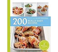 Hamlyn All Colour Cookery : 200 recettes vraiment faciles
