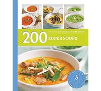 Hamlyn All Colour Cookery: 200 Super Soups: Hamlyn All Colour Cookbook