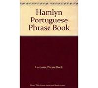 Hamlyn Portuguese Phrase Book Larousse Phrase Book (Auteur)