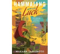 Hammajang Luck: A Thrilling Science Fiction Crime Novel with a Touch of Romance, Take on the Tech God and Win Big!