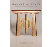 Hammer and Tongs by Murray Dewart Murray Dewart (Auteur)