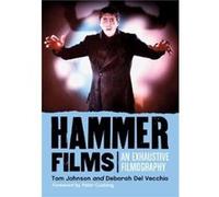 Hammer Films by Deborah Del Vecchio Tom Johnson - Deborah Del Vecchio (Auteur)