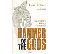 Hammer of the Gods: King Olaf's Viking Conquest