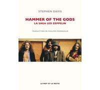 Hammer Of The Gods - La Saga Led Zeppelin
