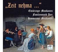 Hammerauer Musikanten - Zeit Nehma...