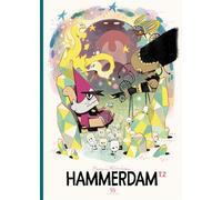 Enrique Fernandez – Hammerdam – Tome 2 – Bande dessinée jeunesse – Cartonné