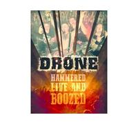 Drone -Hammered Live And Boozed (DVD) Drone