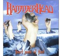 Hammerhead - Heart Made of Steel [Import]