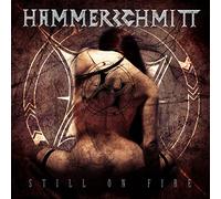 Hammerschmitt – Still on Fire – Import