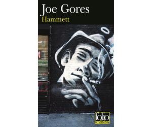 Hammett Une enquête du privé Dashiell Hammett - Joe Gores - Gallimard - Poche - Roman
