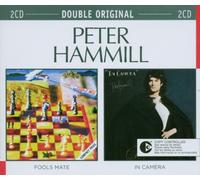 Hammill Peter - Double original (2CD) : Fools Mate / In Camera