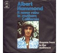 HAMMOND, Albert - It never rains in Southern California / Anyone here in the audience / EPC S 8499